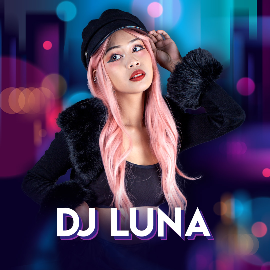 DJ Luna | Newport World Resorts