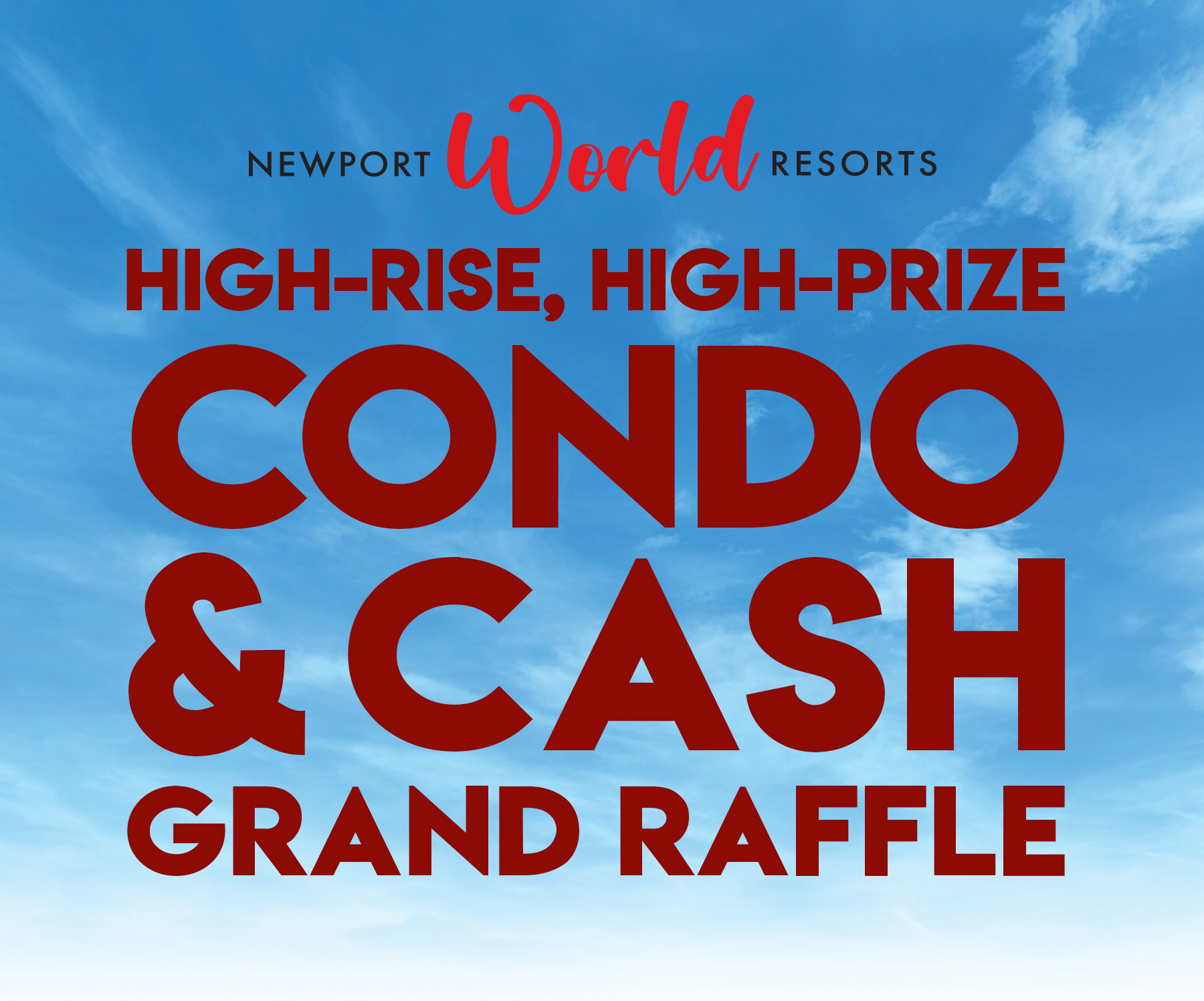 Condo & Cash Grand Raffle