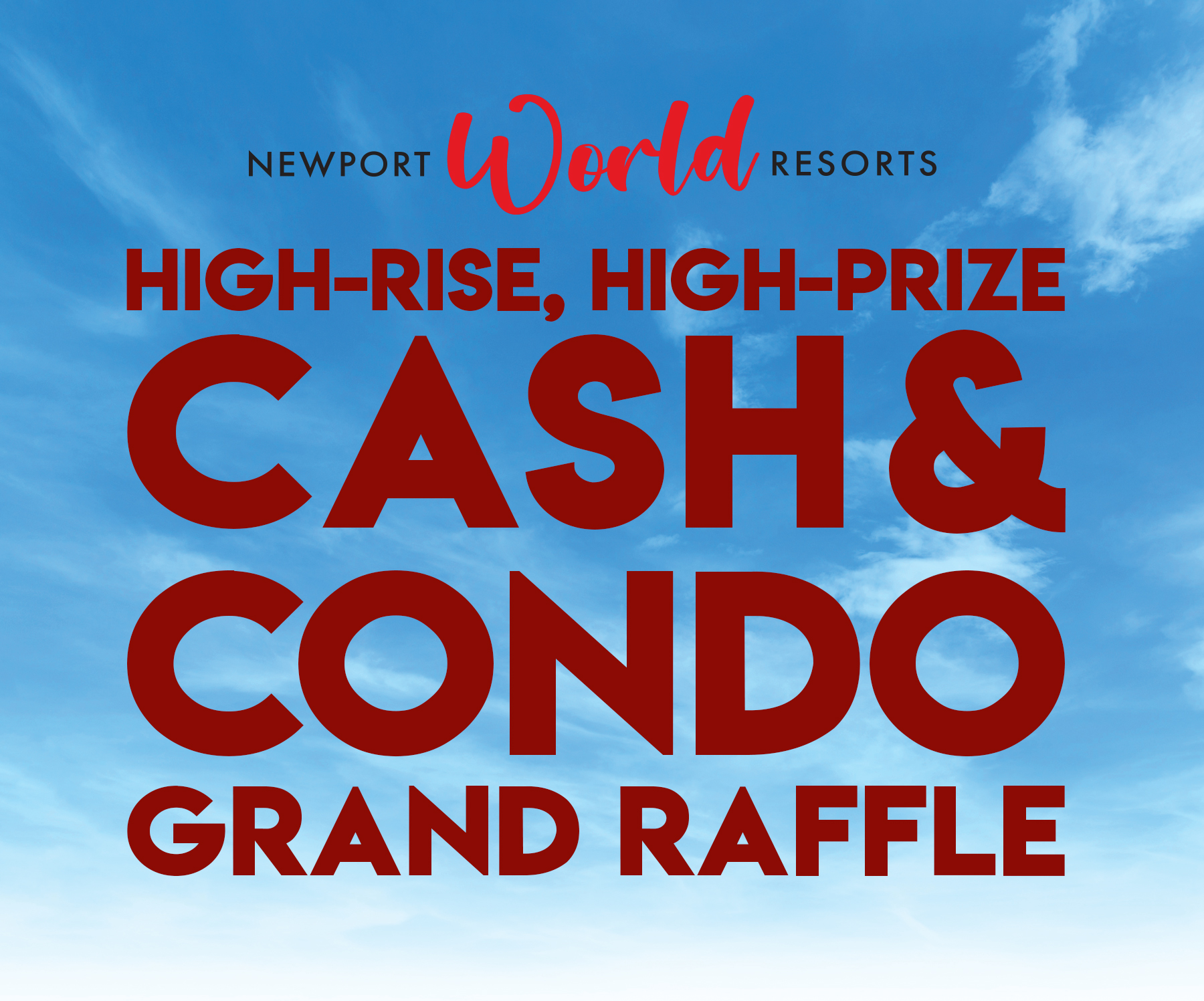 Cash & Condo Grand Raffle