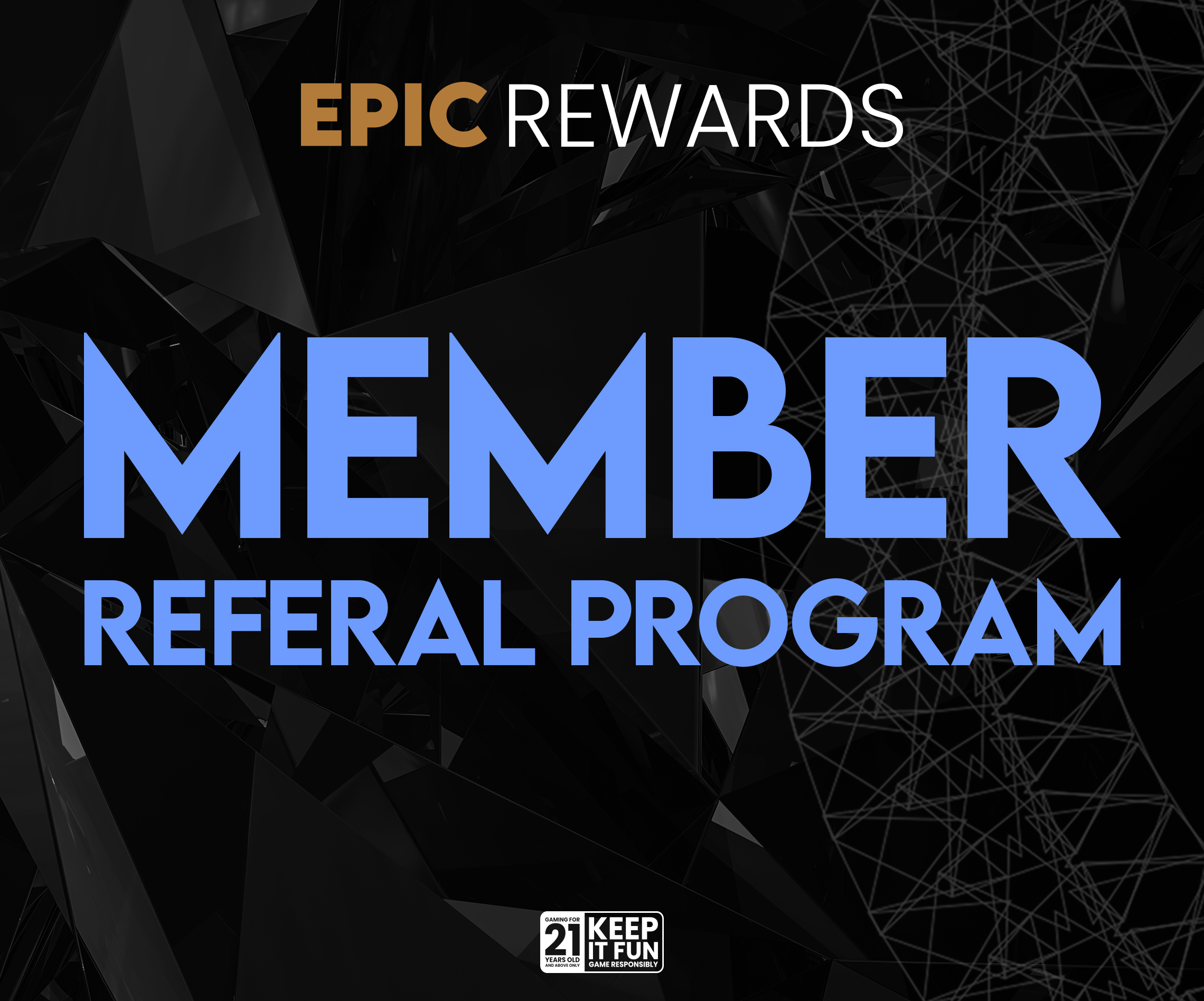 MEMBER REFERAL PROGRAM