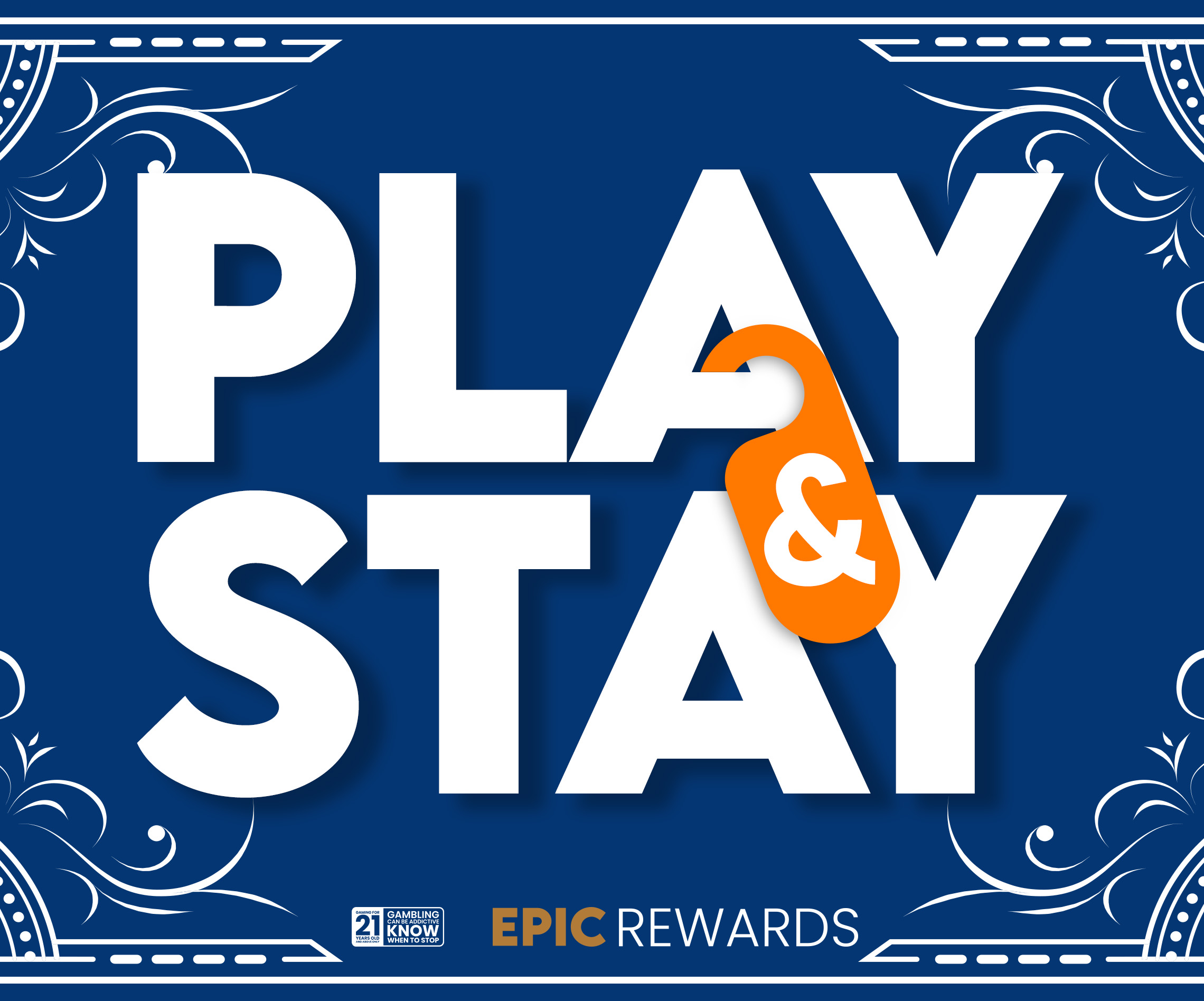 Play & Stay